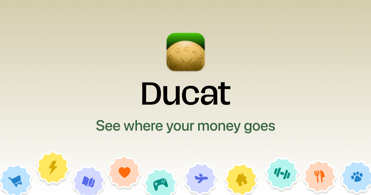 Ducat: Track expenses & subscriptions